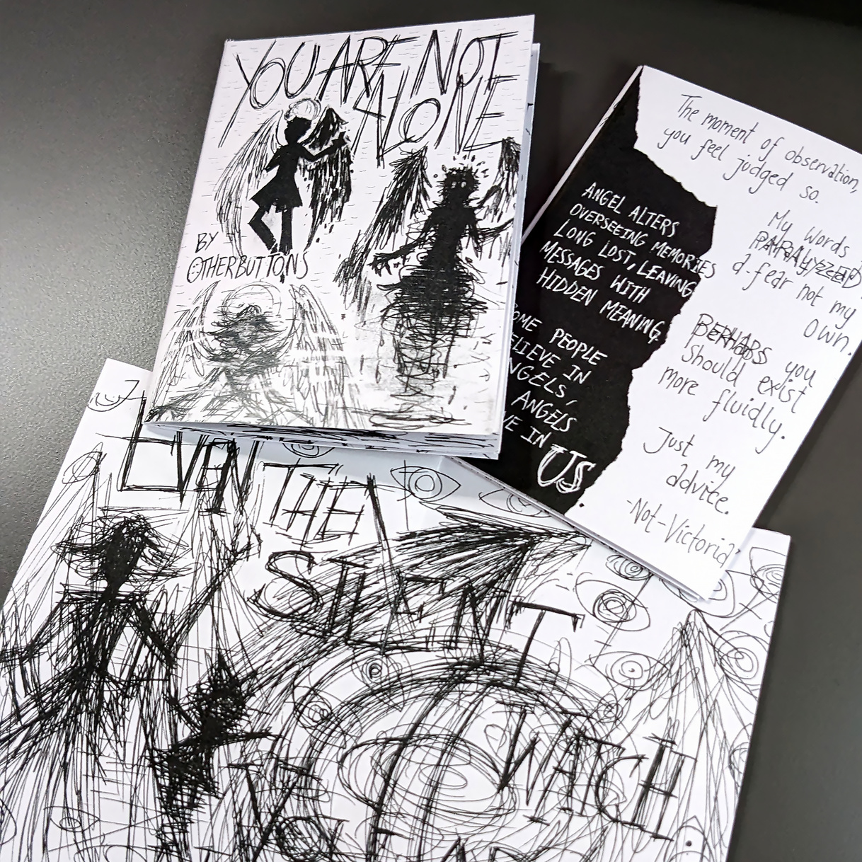 'You Are Not Alone' Zine - A gallery of uplifting- but cryptic- notes that alters have left us throughout the years.